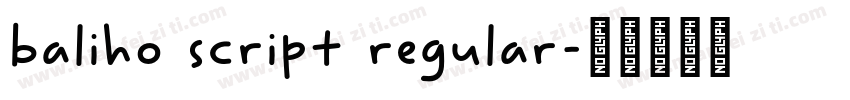 baliho script regular字体转换